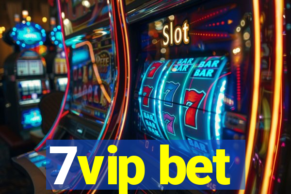 7vip bet